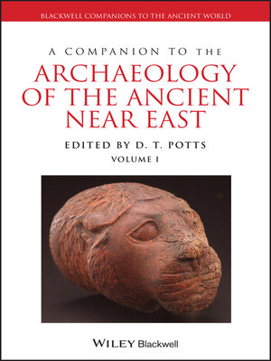 cover image of A Companion to the Archaeology of the Ancient Near East